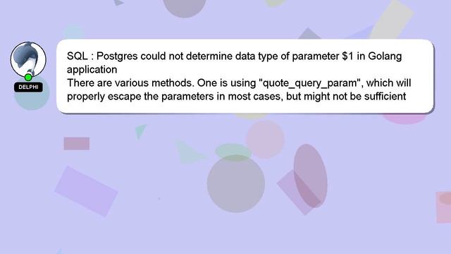 SQL : Postgres could not determine data type of parameter $1 in Golang application смотреть онлайн