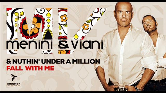 Menini & Viani & Nutin Under a Million_Fall With Me (Original Extended Mix) [Cover Art] смотреть онлайн