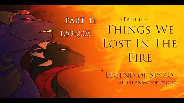 Spyro MAP: Things We Lost In The Fire (CLOSED) смотреть онлайн