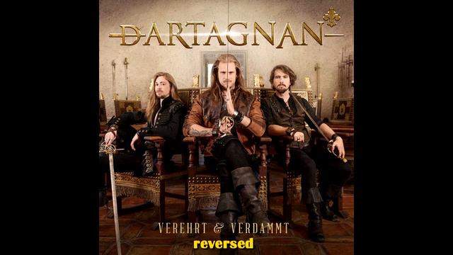 Dartagnan-was Wollen Wir Trinken(reversed)