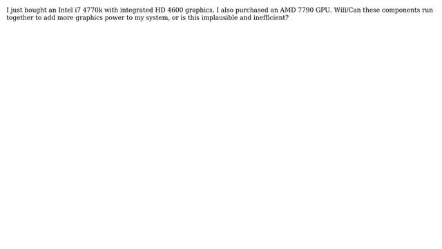 Will the graphics of my processor and GPU combine? смотреть онлайн