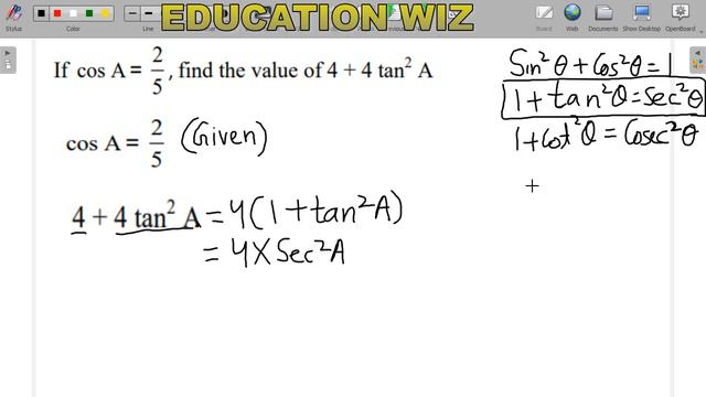 If cos A = 2/5, find the value of 4 + 4 tan^2 A If cos A = 2/5, find the value of 4 + 4 tan²A смотреть онлайн