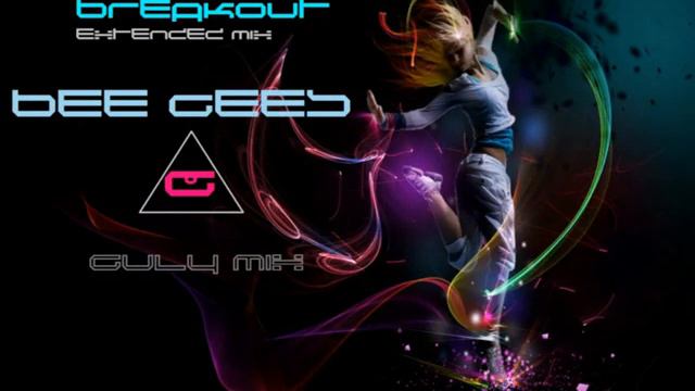 BEE GEES - Breakout - Extended Mix (gulymix) смотреть онлайн