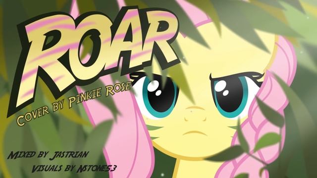 Roar (Fluttershy Cover)