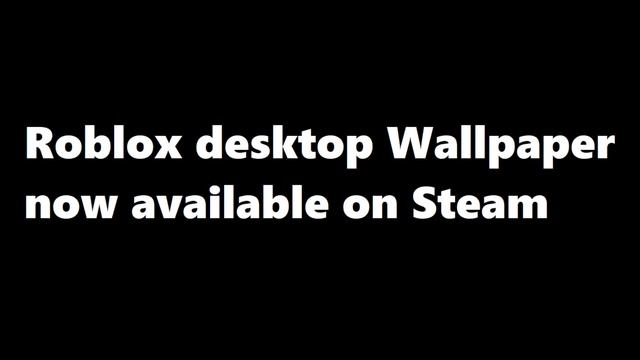 Roblox Wallpaper Available смотреть онлайн