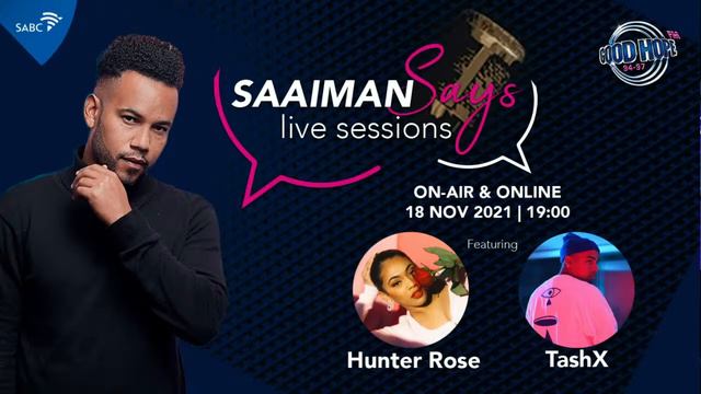 Saaiman Says Live Sessions ft. Hunter Rose & TashX смотреть онлайн