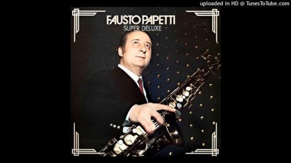 Fausto Papetti - Romeo & Juliet (Love Theme) 1972