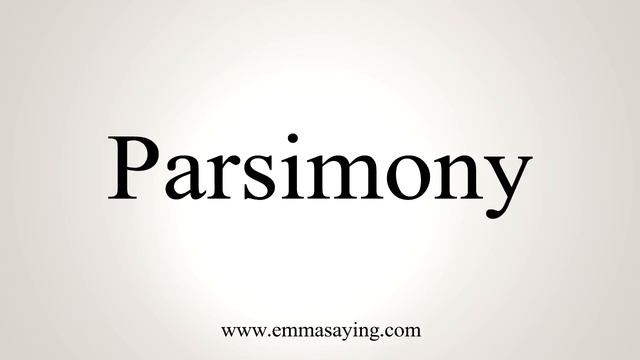 How To Say Parsimony смотреть онлайн