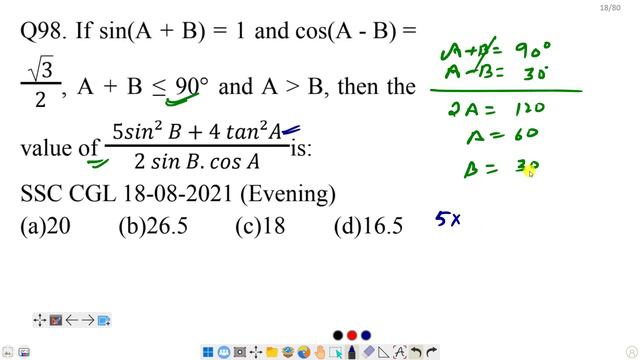 If sin(A + B) = 1 and cos(A - B) =√3/2, A + B ≤ 90° then find 5𝑠𝑖𝑛² 𝐵 + 4 𝑡𝑎𝑛²𝐴/2 𝑠𝑖𝑛 𝐵. 𝑐𝑜𝑠 𝐴 is смотреть онлайн