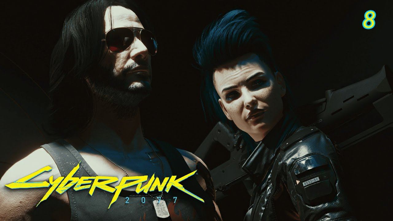 Прохождение Cyberpunk 2077 [2K] ➤ Эпизод 8 - Потерянный рай. Без комментариев смотреть онлайн