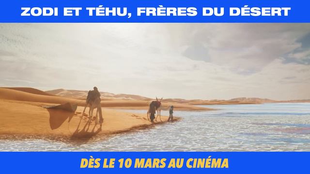 ZODI ET TÉHU FRÈRES DU DÉSERT - DÈS LE 10 MARS DANS LES SALLES DE CINÉMA EN AFRIQUE смотреть онлайн