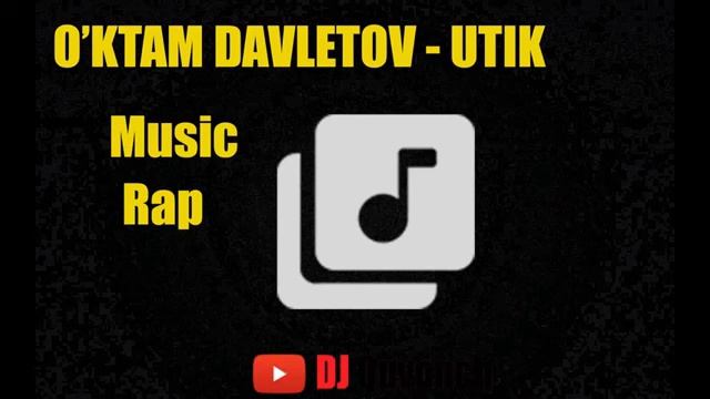 ÒKTAM DAVLETOV -UTIK ? смотреть онлайн