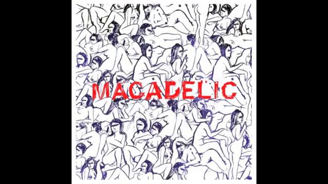 Macadelic
