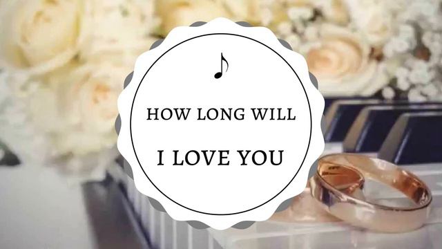 How Long Will I Love You by Ellie Goulding Piano Wedding Version by Tie The Note смотреть онлайн