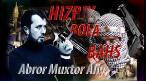 « Хизбий бола билан бахс» Аброр Мухтор Алий.
