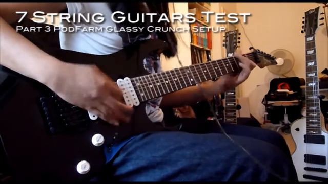 7 String Guitars B Test Part 3 Pod Farm Glassy Crunch Set Up смотреть онлайн
