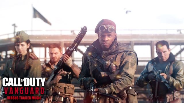 Call of Duty: Vanguard - Official Multiplayer Reveal TRAILER MUSIC (Trailer Version) | "Unchained" смотреть онлайн