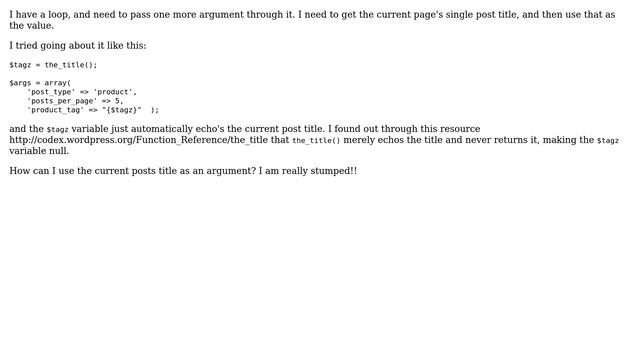 Wordpress: How to store the_title() into a variable to reutrn the value, not just echo it? смотреть онлайн