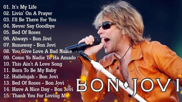 The Best Of Bon Jovi - Bon Jovi Greatest Hits Full Album