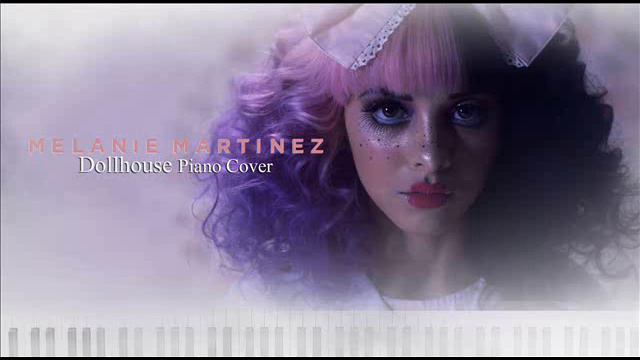 Melanie Martinez - Dollhouse (Piano Cover) смотреть онлайн