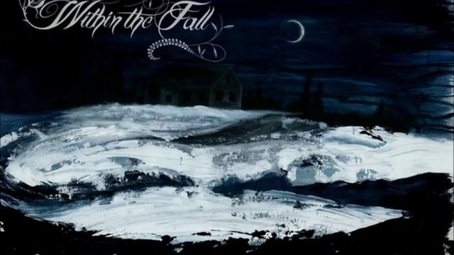 Within the fall- Shadows and Dust. смотреть онлайн