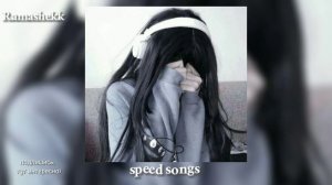 speed songs/♡/кис кис - Сохрани и спаси говорят таких как ты мне нужно на руках носить