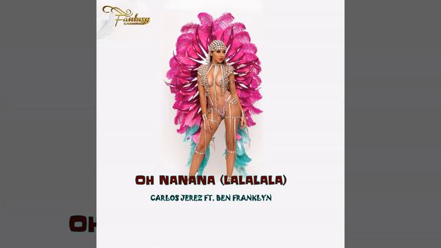 Oh NaNaNa (LaLaLaLa) (feat. Ben Franklyn)