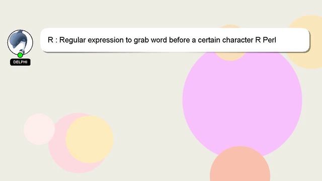 R : Regular expression to grab word before a certain character R Perl смотреть онлайн