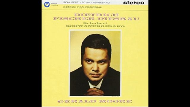 Schubert: Schwanengesang  -Dietrich Fischer-Dieskau