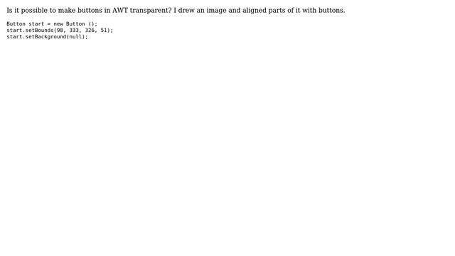 Make button transparent in Java AWT (2 Solutions!!) смотреть онлайн