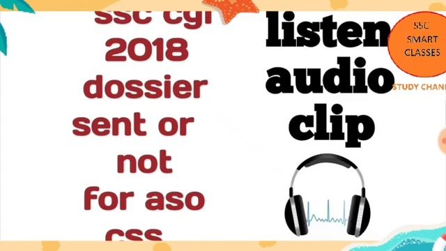 ssc cgl 2018 aso css joining expected in end of july month with proof смотреть онлайн