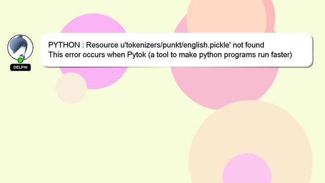 PYTHON : Resource u'tokenizers/punkt/english.pickle' not found смотреть онлайн