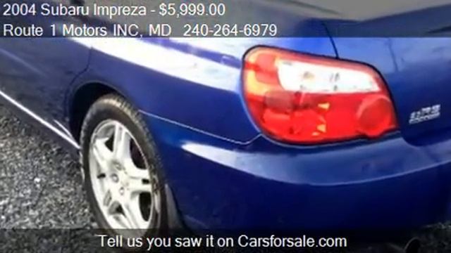 2004 Subaru Impreza 2.5 RS for sale in Laurel, MD 20707 at R смотреть онлайн
