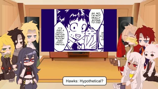 pro Hero react to hypothetical |sick/Hypothetical deku AU| by: kreyyluvv смотреть онлайн