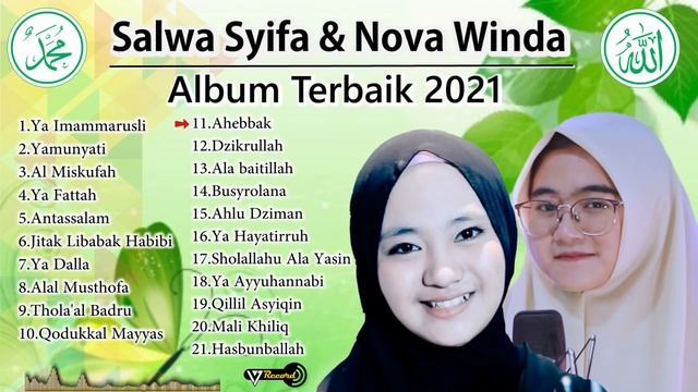 KUMPULAN LAGU SHOLAWAT TERBARU SALWA SYIFA & NOVA WINDA 2021 смотреть онлайн