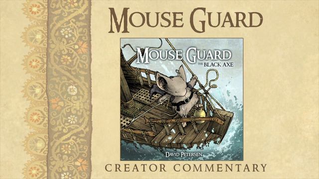 Mouse Guard Creator Commentary: Black Axe 2 смотреть онлайн