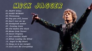 Mick Jagger Greatest Hits - Best Of Mick Jagger Full Album 2022 ( Cover )
