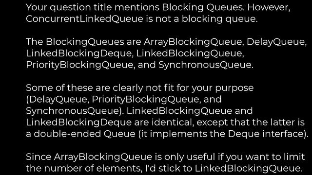 Java :Which concurrent Queue implementation should I use in Java?(5solution) смотреть онлайн