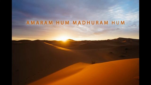 Amaram Hum Madhuram Hum смотреть онлайн