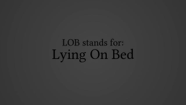 What Does "LOB" Stand For? смотреть онлайн