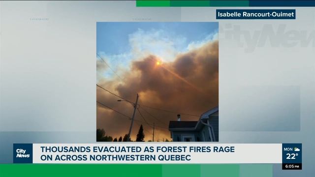 Thousands evacuated as forest fires rage on across Quebec смотреть онлайн