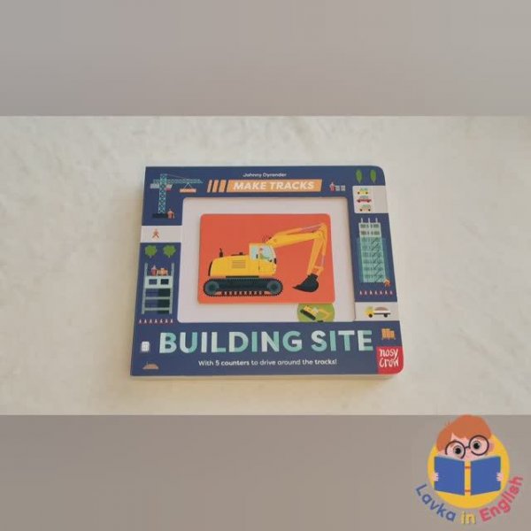 Make Tracks Building Site Nosy Crow