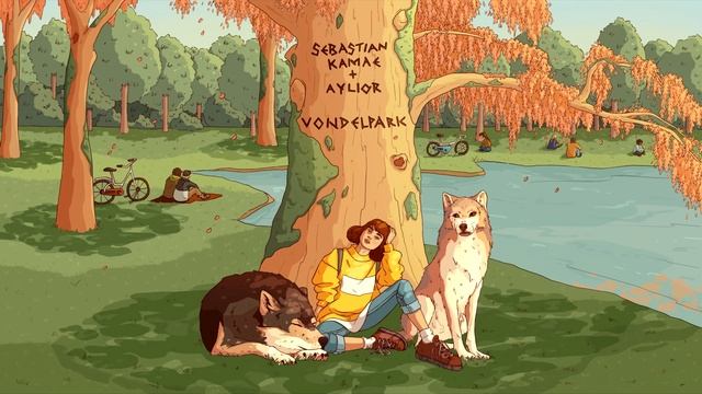 016. Sebastian Kamae, Aylior - Vondelpark.mkv смотреть онлайн