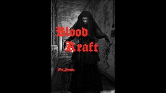 BLOODKRAFT- VENGEANCE FROM BEYOND THE GRAVE demo смотреть онлайн