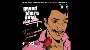 ? Emotion 98.3 ?[GTA: Vice City] ?