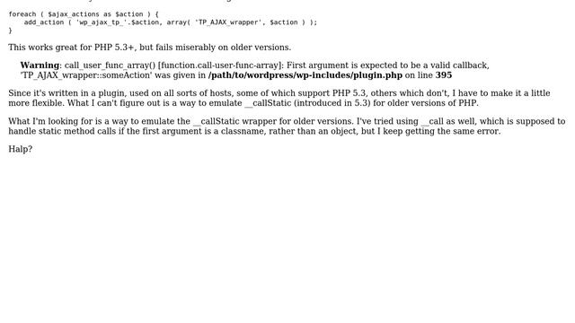Wordpress: __callStatic method handler passed to add_action causes bug in PHP ＜5.3 (2 Solutions!!) смотреть онлайн