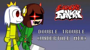 Double Trouble (Undertale Mix) FNF VS Impostor Chara/Asriel