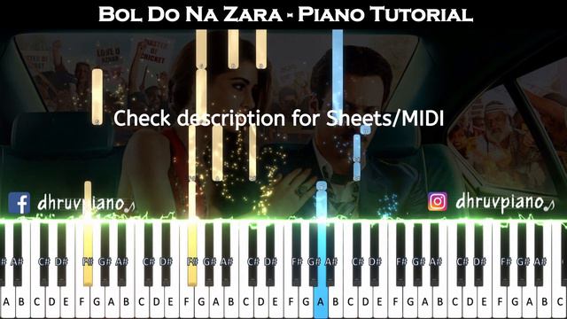 ♫ Bol Do Na Zara (Azhar) || 🎹 Piano Tutorial + Sheet Music (with English Notes) + MIDI смотреть онлайн
