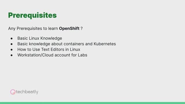 OpenShift BootCamp Introduction | techbeatly смотреть онлайн