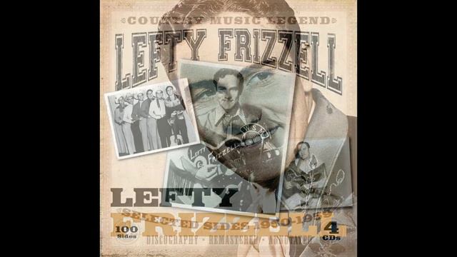The Old Gang's Gone by Lefty Frizzell смотреть онлайн
